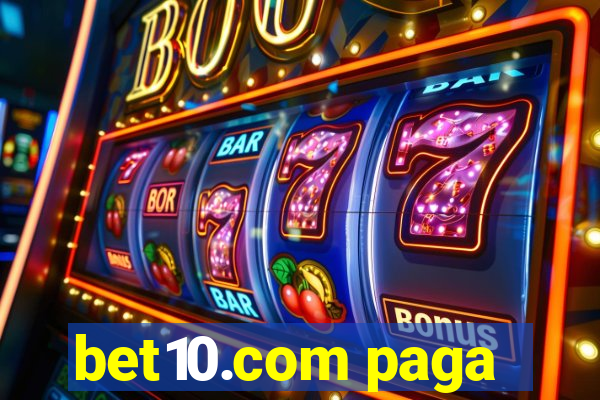 bet10.com paga